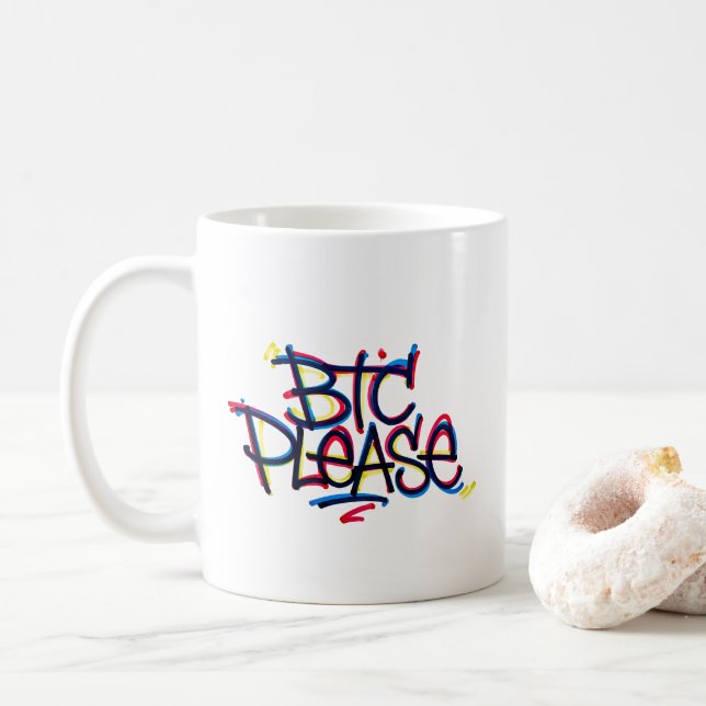 "BTC Please" (Farbe) Kaffeetasse (Mit Donut)