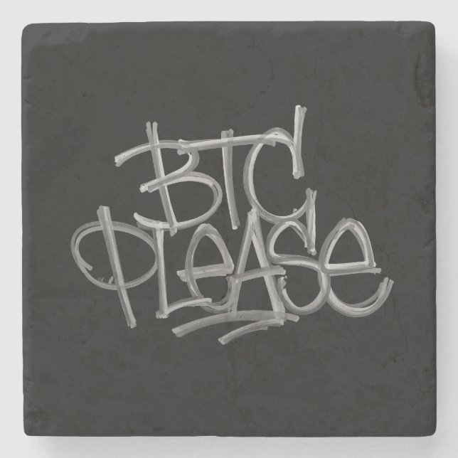 "BTC Please" (Schwarz) Steinuntersetzer (Vorderseite)