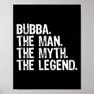 Bub dem Mann den Mythos der Legende Coolen Witz Poster
