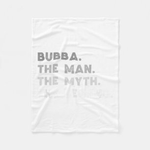 Bubba der Mann der Mythos der Legende Coole Bubba Fleecedecke