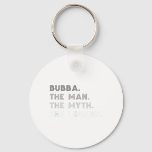 Bubba der Mann der Mythos der Legende Coole Bubba  Schlüsselanhänger