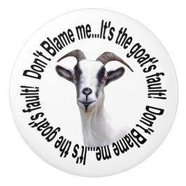 Bubba Goat Schuld mich nicht Keramikknauf