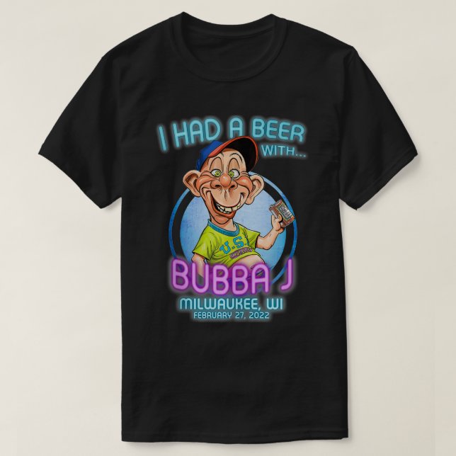 Bubba J Milwaukee, WI 1  T-Shirt (Design vorne)