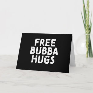 Bubba Onkel gibt Geschenke für Ihren Lieblingsbrud Karte