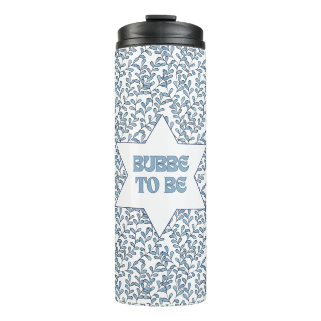"Bubbe to Be" Funny New Oma Pregnancy Reveal Thermosbecher (Vorderseite)