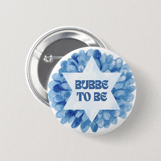 "Bubbe to Be" Neues jüdisches Oma Wasserfarbe Button (Vorne & Hinten)