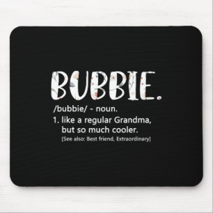 Bubbie Shirts für Frauen Muttertag Idee Niedlich G Mousepad