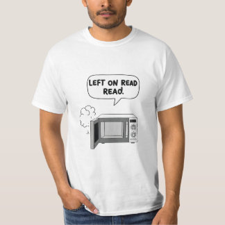 Bubble Graphic T-Shi "Verlassen on Read" Microwave T-Shirt
