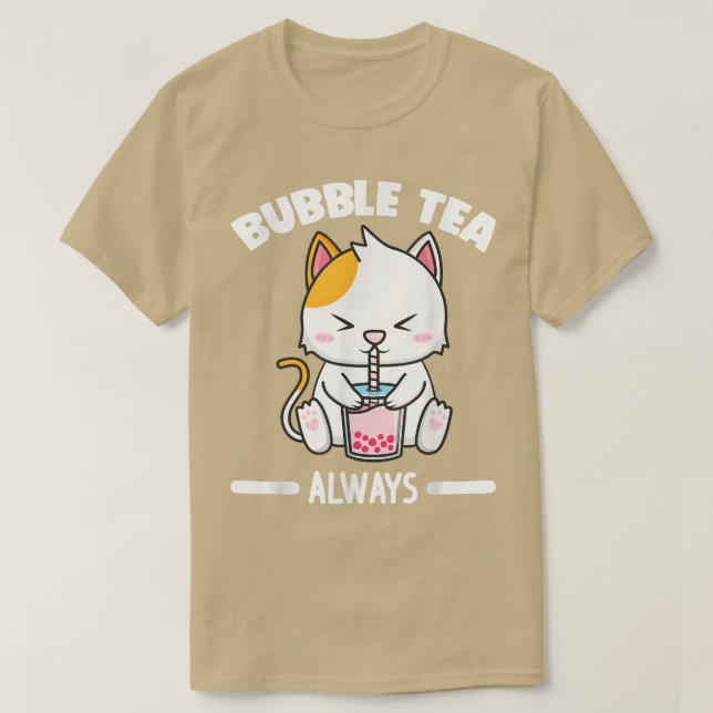 Bubble Tee immer Bubble Tee Merch (Design vorne)