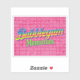 Bubblegum Erinnerungen Aufkleber