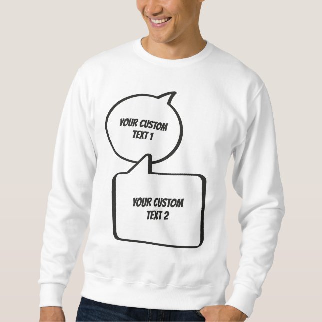 Bubbles für benutzerdefinierte Textsprachen Sweatshirt (Vorderseite)