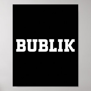 Bublik-Essensdesign Für Männer Frauen Kinder Lusti Poster