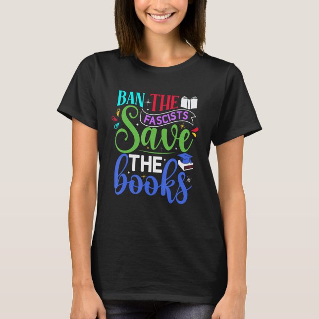 Buch Ban Die Faschisten Rettete die Bücher T-Shirt (Vorderseite)