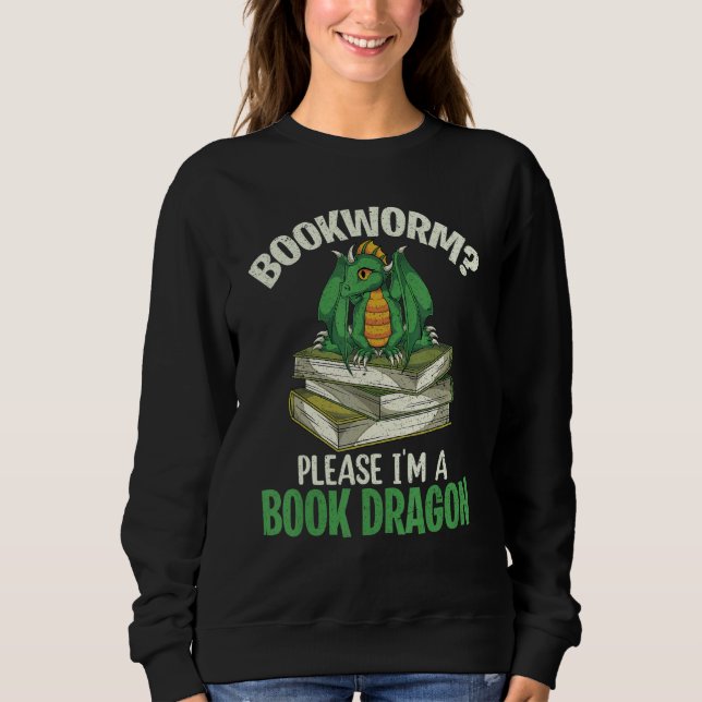 Buch Dragon Mythical Creature Animal Bookworm Rea Sweatshirt (Vorderseite)