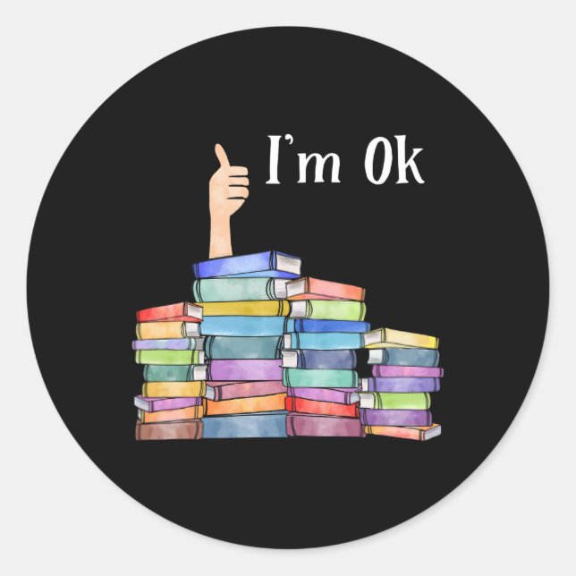Buch lesen I'm Ok National Book Day Runder Aufkleber (Vorderseite)