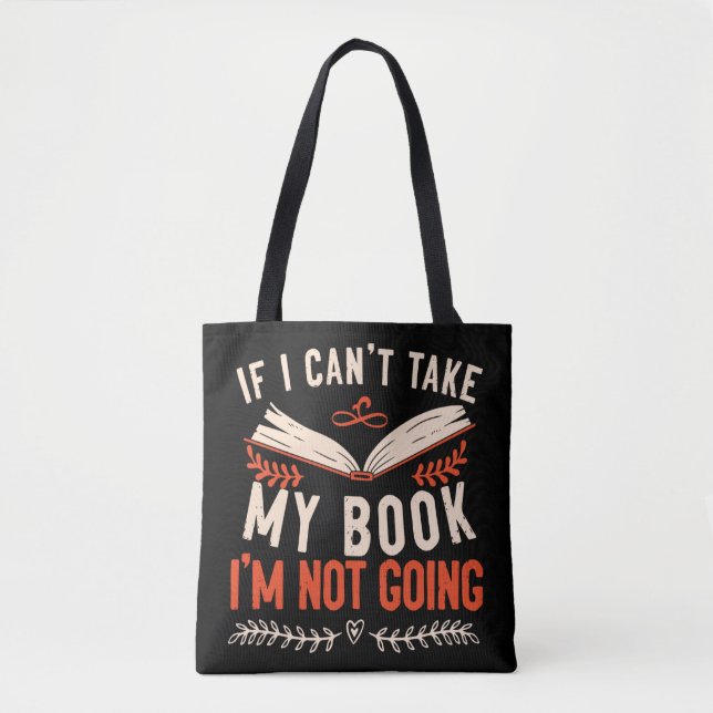 Buch lesen, wenn ich mein Buch nicht nehmen kann,  Tasche (Vorderseite)