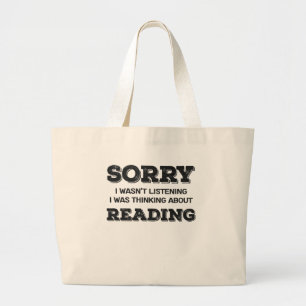 Buch Lover Sorry, dass ich nicht gehört habe darüb Jumbo Stoffbeutel