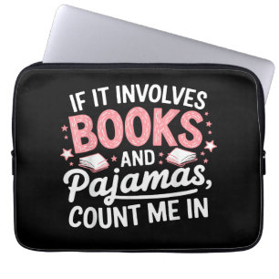 Buch & Pyjama Humorvoller Bücherliebhaber Lustiges Laptopschutzhülle