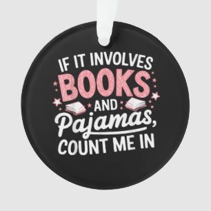 Buch & Pyjama Humorvoller Buchliebhaber Lustig bei Ornament