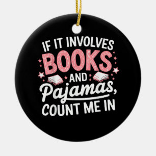 Buch & Pyjama Humorvoller Buchliebhaber Lustiges L Keramik Ornament