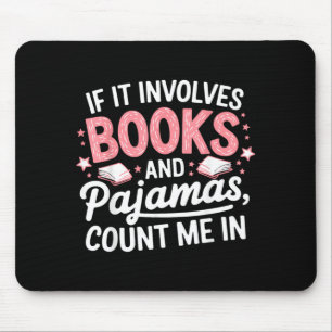 Buch-Pyjamas Humorvoller Buchliebhaber Lustiges Le Mousepad