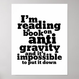 Buch über Anti Gravity Funny Science Geek Puns Poster