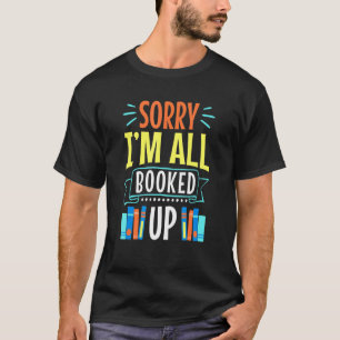 Buchbibliotheken Entschuldigung, dass ich alle geb T-Shirt