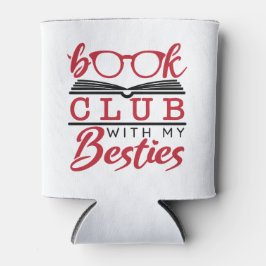 Buchen Sie Club mit meinen Besties Dosenkühler