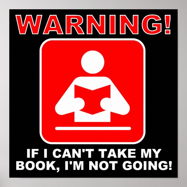 Buchen Sie Lover Bookworning Warning Funny Poster  (Vorne)