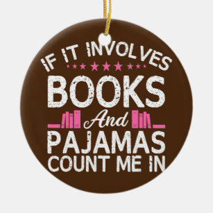 Buchen Sie, wenn es Bücher beinhaltet Pajamas Coun Keramik Ornament