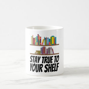 Bücher - Bleibe an Ihrem Platz Kaffeetasse