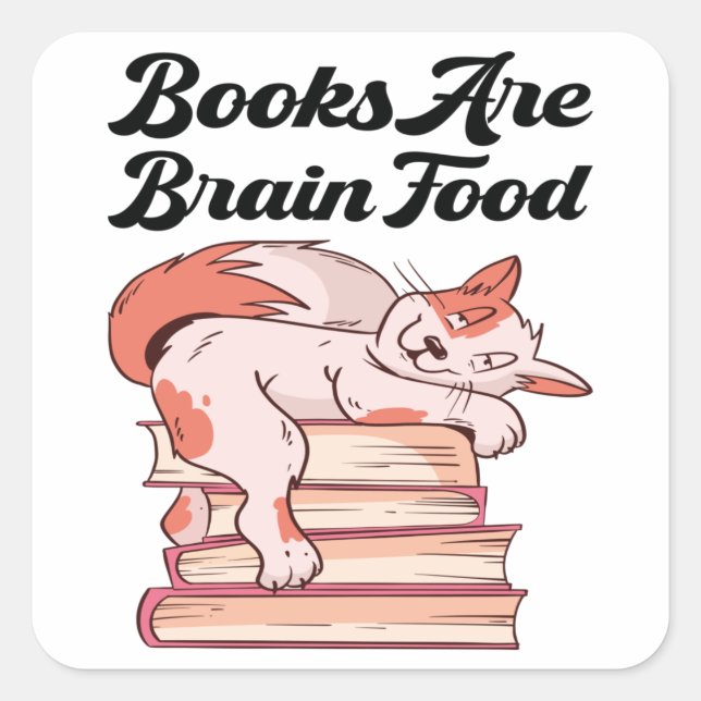 Bücher - Bücher sind Hirnfutter Quadratischer Aufkleber (Vorderseite)