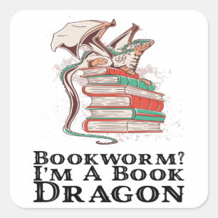 Bücher - Bücherwurm? Ich bin ein Buchdrache Quadratischer Aufkleber