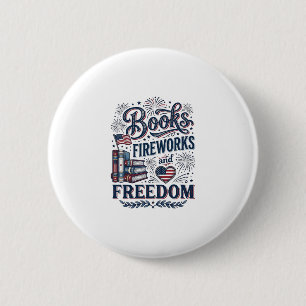 Bücher Feuerwerk und Freiheit Patriotischer Leser- Button