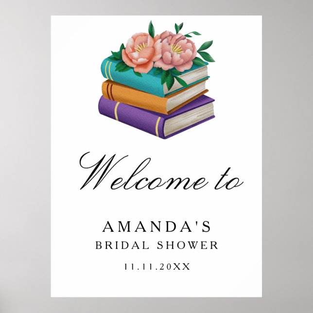 Bücher Florale Hochzeitsdusche Willkommensschild Poster (Vorne)