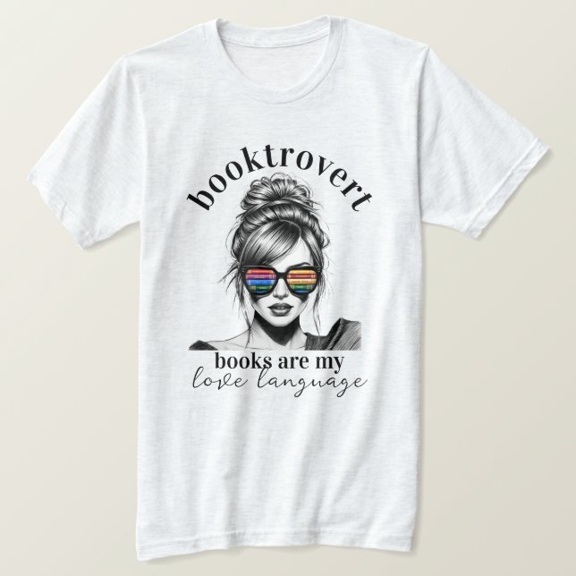 Bücher für Bücher sind meine Liebe T-Shirt (Design vorne)
