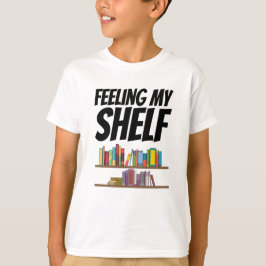 Bücher - Gefühl mein Regal T-Shirt