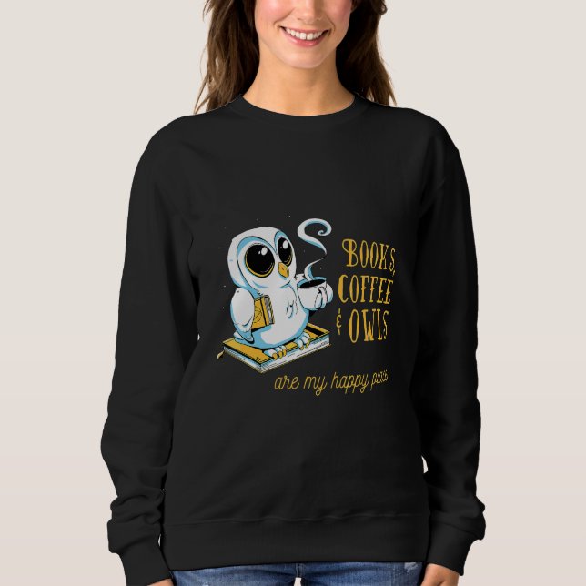 Bücher Kaffee Eulen lesen Sweatshirt (Vorderseite)