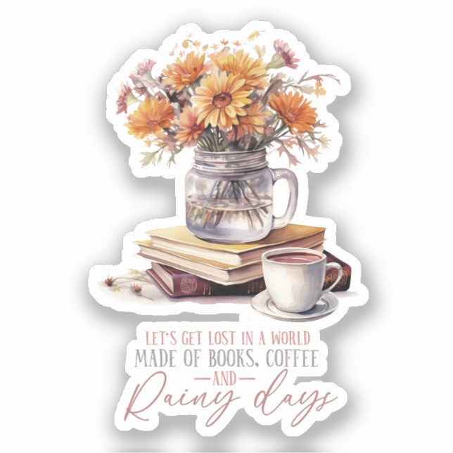 Bücher, Kaffee und Regentage Aufkleber (Vorderseite)