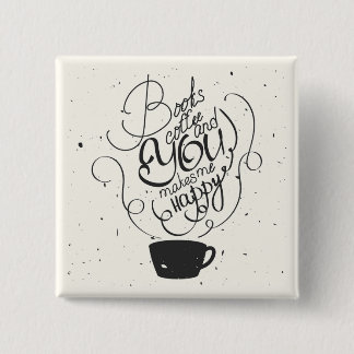 Bücher Kaffee und Sie macht mich glücklich Button