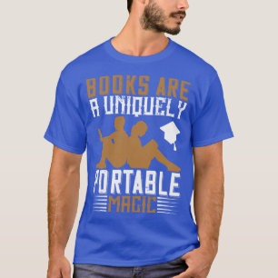 Bücher lesen ist ein tragbarer Zauber T-Shirt