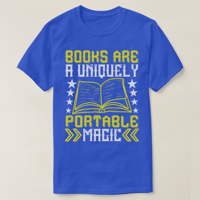 Bücher lesen ist tragbarer Zauber 2 T-Shirt (Design vorne)