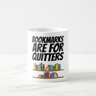 Bücher - Lesezeichen sind für Quittstellen Kaffeetasse