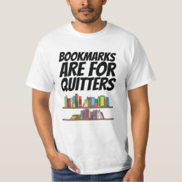 Bücher - Lesezeichen sind für Quittung T-Shirt
