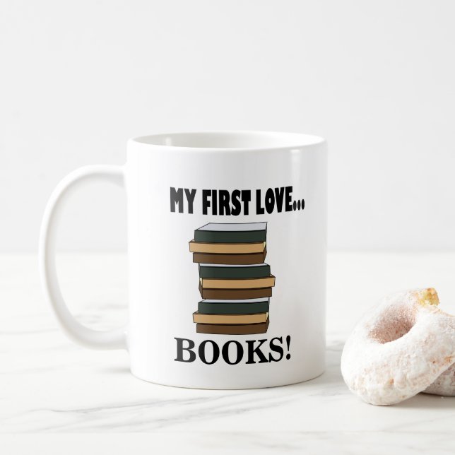 Bücher meiner ersten Liebe Kaffeetasse (Mit Donut)