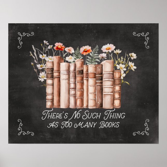 Bücher mit Blume und Zitat aus schwarzem Halbbrett Poster (Vorne)