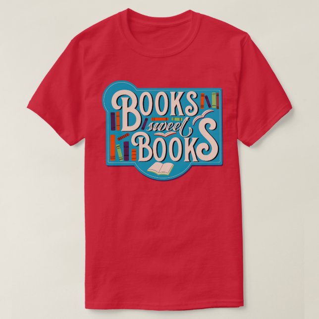 Bücher mit süßen Büchern T-Shirt (Design vorne)