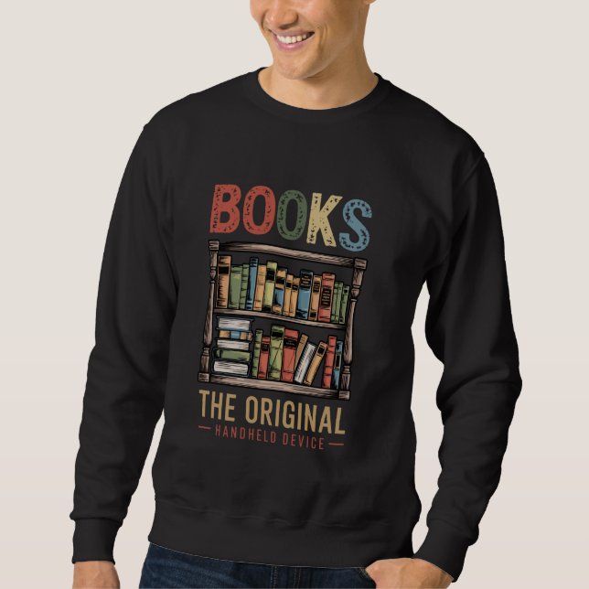 Bücher Original Handheld-Gerätebuch Lover Reader B Sweatshirt (Vorderseite)