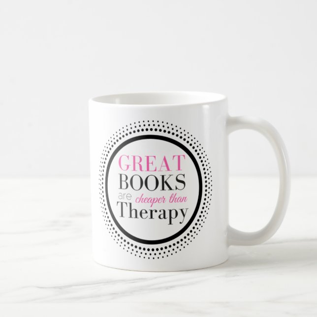 Bücher sind billiger als Therapie Kaffeetasse (Rechts)