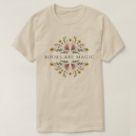 Bücher sind magische buchliebhaber Muttertagsgesch T-Shirt